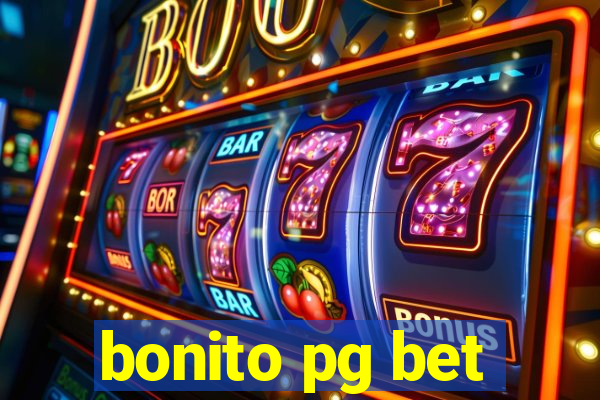 bonito pg bet